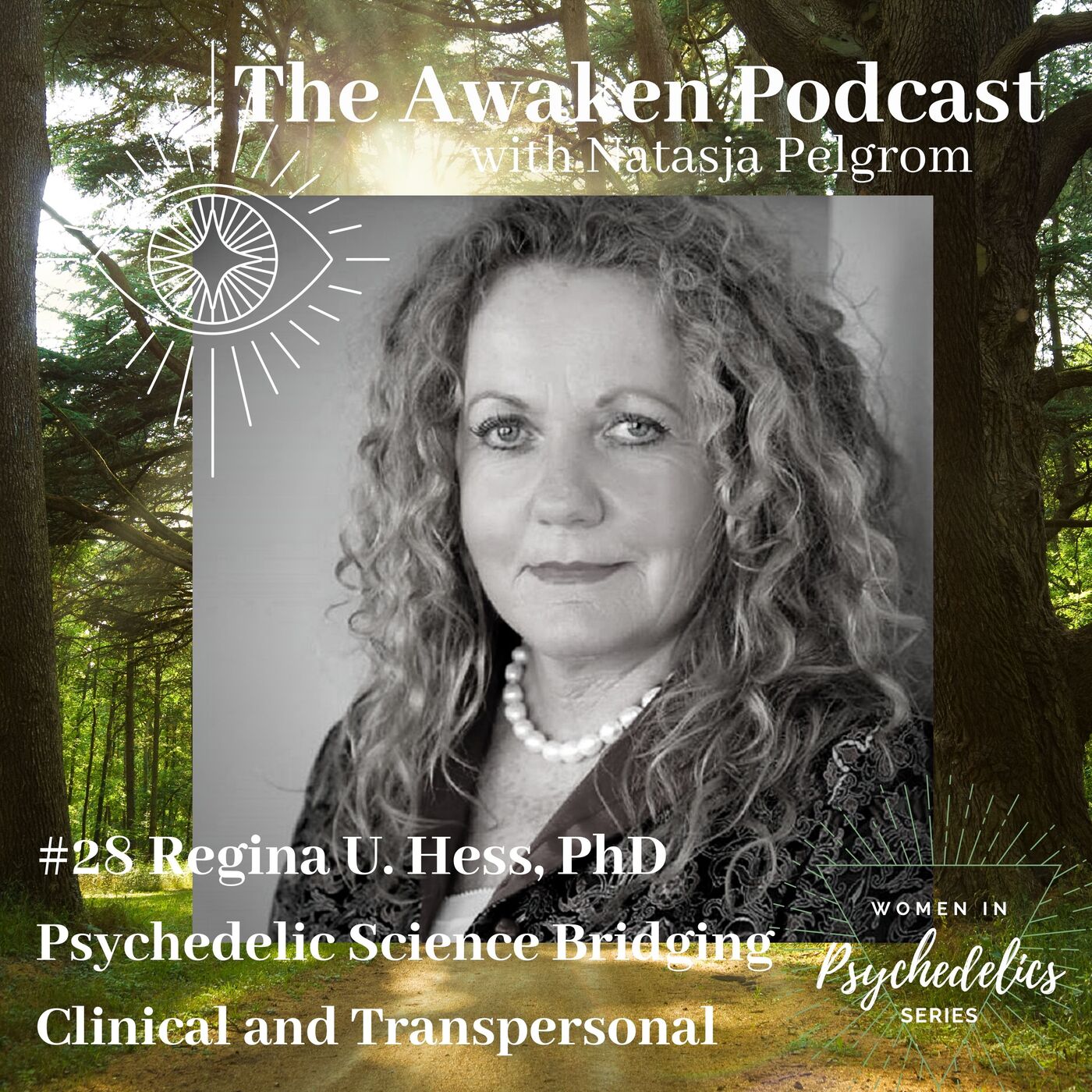Natasja and Dr. Regina Hess on Psychedelic Science Bridging Clinical and Transpersonal